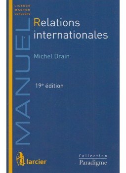Michel Drain - Relations internationales,  2014 antikvár könyv