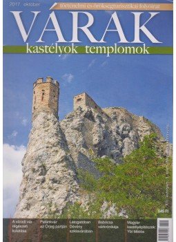 Kósa Pál (szerk.) - Várak, kastélyok, templomok 2017. október Kósa Pál (szerk.) - Várak, kastélyok, templomok 2017. október, Kökény 2017 antikvár könyv