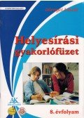 Dörnyei László - Helyesírási gyakorlófüzet 8. évfolyam