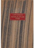 Lányi Sarolta - Számlálatlan évek