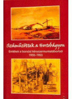 Dr. Kováts Dániel - Száműzöttek a Hortobágyon Dr. Kováts Dániel - Száműzöttek a Hortobágyon, Budapest 2006 antikvár könyv