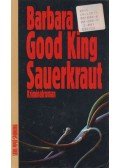 Barbara Paul - Good King Sauerkraut