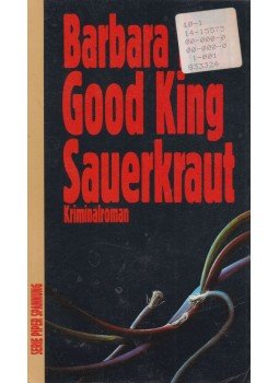 Barbara Paul - Good King Sauerkraut Barbara Paul - Good King Sauerkraut, München 1991 antikvár könyv