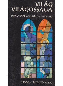 Kovács András Ferenc - Világ világossága Kovács András Ferenc - Világ világossága, Kolozsvár 1992 antikvár könyv