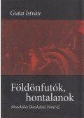 Gutai István - Földönfutók, hontalanok