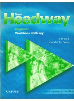 FALLA, TIM , Soars, John, LIZ SOARS - New Headway Beginner Workbook with key FALLA, TIM , Soars, John, LIZ SOARS - New Headway Beginner Workbook with key, 2006 antikvár könyv