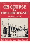 Judy Garton-Sprenger,Simon Greenall - On Course for First Certificate Students' Book