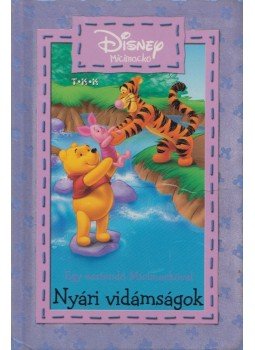  - Nyári vidámságok, Debrecen 2005 antikvár könyv