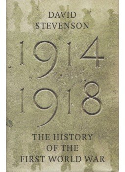 David Stevenson - 1914-1918 David Stevenson - 1914-1918, London 2004 antikvár könyv