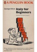 George Mikes - Italy For Beginners