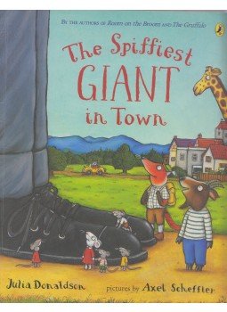 Julia Donaldson  - The Spiffiest Giant in Town, New York 2005 antikvár könyv