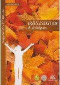 Nagyné Horváth Emília - Egészségtan 8. évfolyam