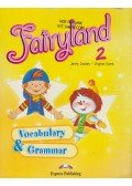 Jenny Dooley , Virginia Evans - Fairyland 2 - Vocabulary & Grammar