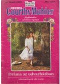 Courths-Mahler, Hedwig - Dráma az udvarházban