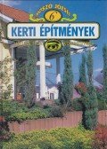 Kószó József - Kerti építmények