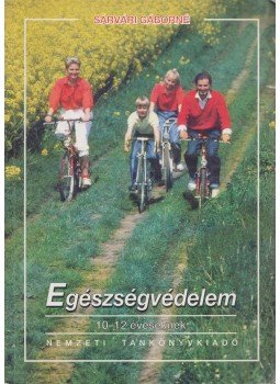 Sárvári Gáborné - Egészségvédelem Sárvári Gáborné - Egészségvédelem, Budapest 2006 antikvár könyv