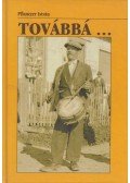 Pflanczer István - Továbbá...