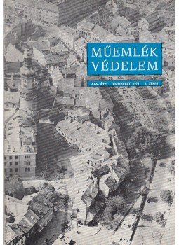 - Műemlékvédelem 1975. 1. szám - Műemlékvédelem 1975. 1. szám, Budapest 1975 antikvár könyv