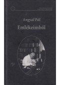Angyal Pál - Emlékeimből