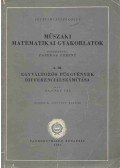 Bajcsay Pál - Műszaki matematikai gyakorlatok A. III. - Egyváltozós függvények differenciálszámítás