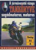 Bakai László,Keller Ervin,Takács Ferenc - A járművezetői vizsga tankönyve