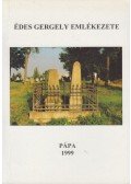 Csillag István - Édes Gergely emlékezete