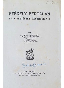 Dr. Palágyi Menyhért - Székely Bertalan és a festészet aesthetikája, Budapest 1910 antikvár könyv
