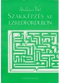 Szűcs Pál - Szakképzés az ezredfordulón
