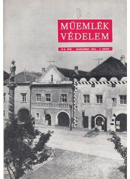  - Műemlékvédelem 1976. 4. szám, Budapest 1976 antikvár könyv