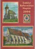 Tonk Istvánné (szerk.) - Erdélyi Református Naptár 2004