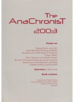 Péter Ágnes - The Anachronist 2003 Péter Ágnes - The Anachronist 2003, Budapest 2003 antikvár könyv
