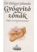 Dr. Palágyi Jolanda - Gyógyító zónák