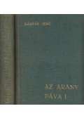 Gáspár Jenő - Az aranypáva I-II.