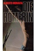 Alberto Moravia - Die Römerin