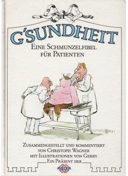 Wagner, Christoph - G'sundheit, Wien 1986 antikvár könyv