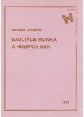 Horváth Erzsébet - Szociális munka a hospice-ban