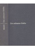 Edgar Wallace - Die seltsame Gräfin / Die blaue Hand
