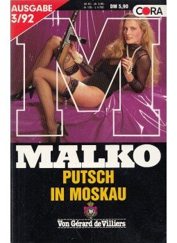 Villiers, Gérard de - Putsch in Moskau Villiers, Gérard de - Putsch in Moskau, Berlin 1992 antikvár könyv