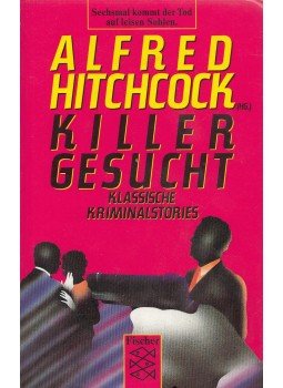 Hitchcock, Alfred - Killer gesucht Hitchcock, Alfred - Killer gesucht, Frankfurt 1989 antikvár könyv