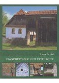Furu Árpád - Udvarhelyszék népi építészete