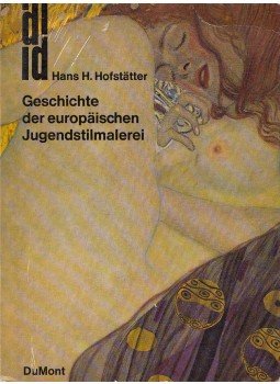 Hans H. Hofstätter - Geschichte der europäischen Jugendstilmalerei, Köln 1975 antikvár könyv