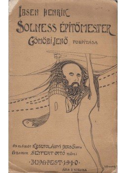 Henrik Ibsen - Solness építőmester (dedikált), Budapest 1910 antikvár könyv