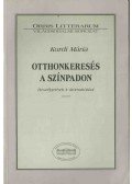 Kurdi Mária - Otthonkeresés a színpadon