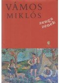 Vámos Miklós - Zenga zének