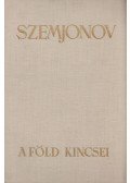 Szemjonov, Juri - A Föld kincsei