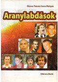 Dénes Tamás,Imre Mátyás - Aranylabdások