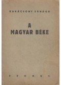 Karácsony Sándor - A magyar béke