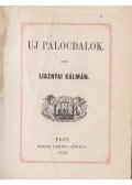 Lisznyai Kálmán - Uj palócdalok