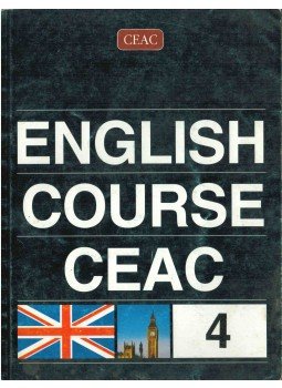Arthur F. Powell - English Course CEAC 4,  0 antikvár könyv