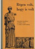 Filla István - Régen volt, hogy is volt